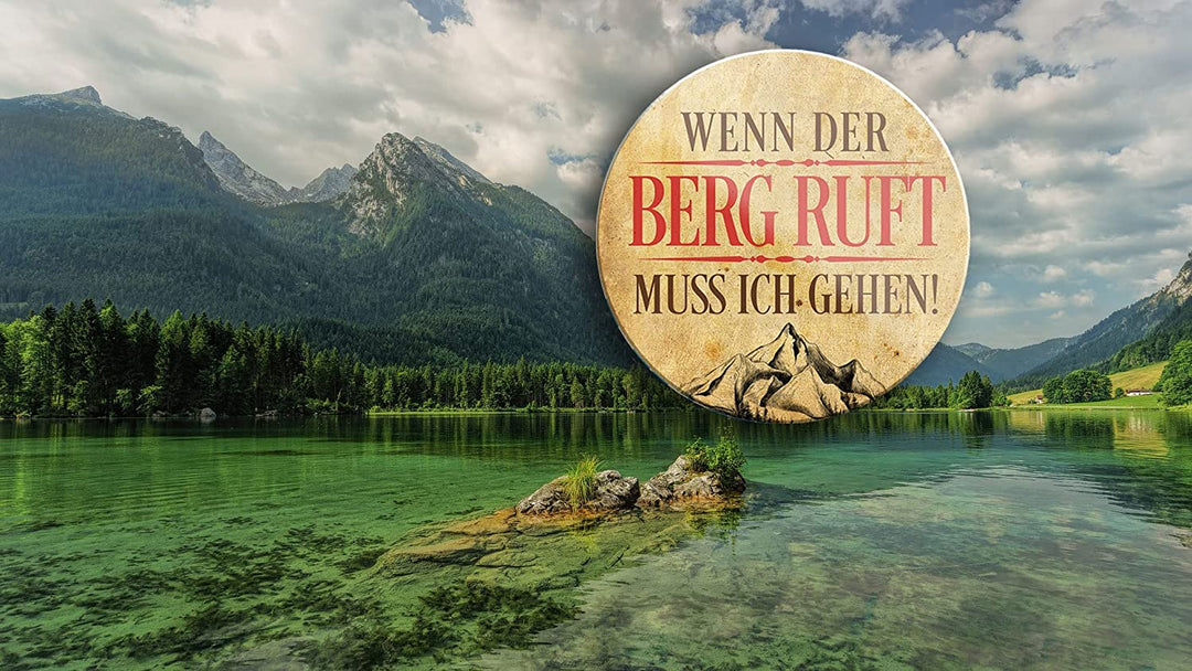 Wenn_der_berg_ruft_muss_ich_gehen_magnet_deko