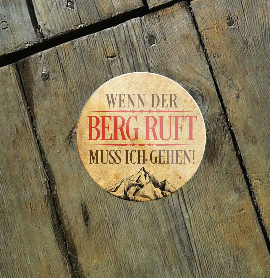 Wenn_der_berg_ruft_muss_ich_gehen_magnet_holz