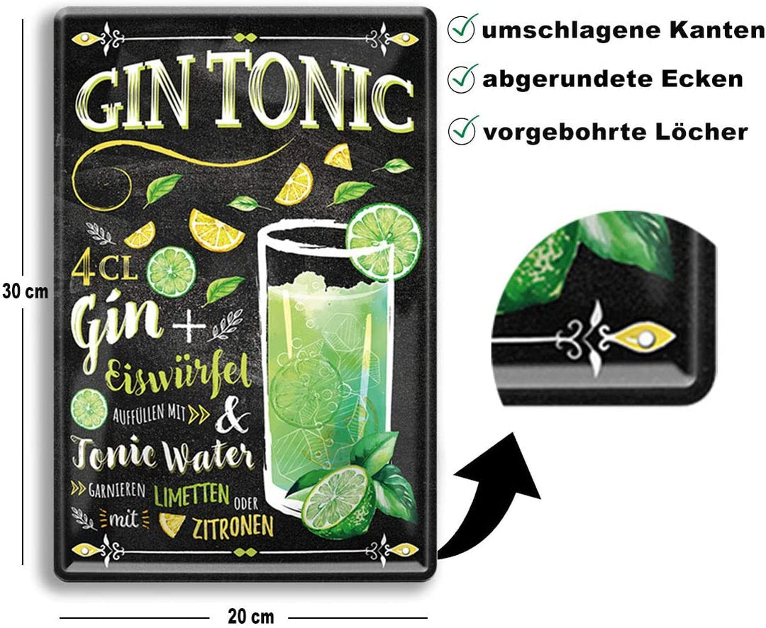 Blechschild mit Cocktail-Rezept für Gin Tonic, 20x30cm groß, mit abgerundeten Ecken, umschlagenen Kanten und vorgebohrtened Löchern für eine einfache Montage