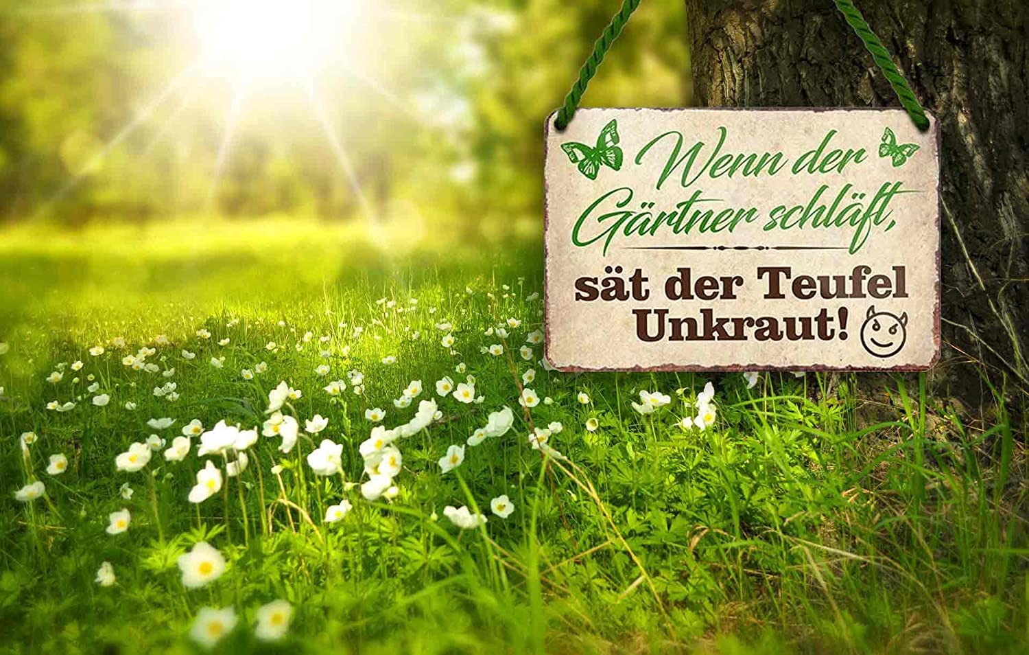 Blechschild Lustiger Spruch “Wenn der Gärtner schläft, sät der Teufel