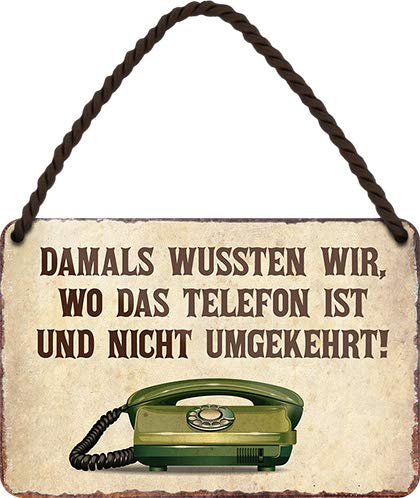 damals_wussten_wir_wo_das_telefon_ist_schild