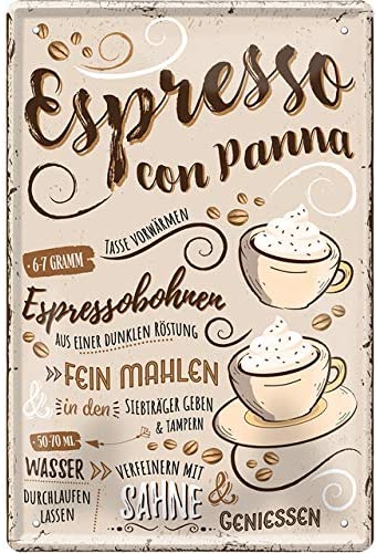 Blechschild Lustiger Kaffee Spruch "Espresso Con Panna“ Geschenkidee Deko