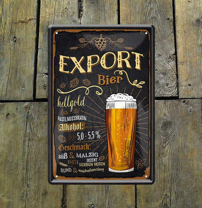 Blechschilder Bier lustiger Spruch “Export Bier” 20x30 cm