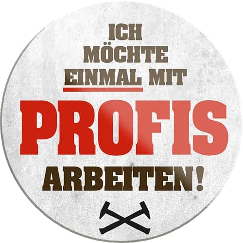 ich_moechte_einmal_mit_profis_arbeiten_magnet