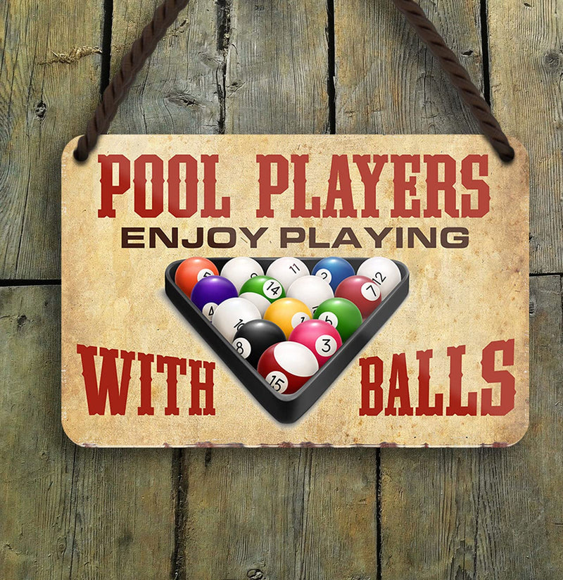 Blechschild Lustiger Pool Spruch “Pool Players Balls“ Geschenkidee Männer