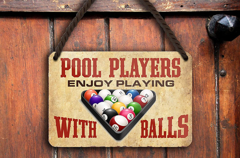 Blechschild Lustiger Pool Spruch “Pool Players Balls“ Geschenkidee Männer