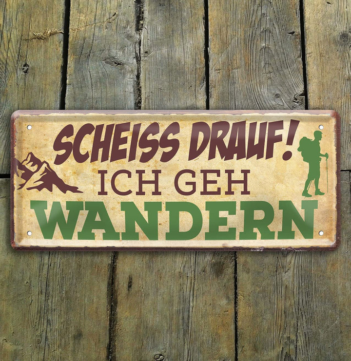 scheiss_drauf_ich_geh_wandern_holz