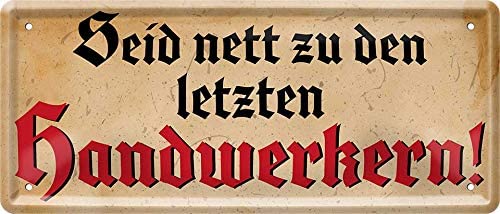seid_nett_zu_den_letzten_handwerkern