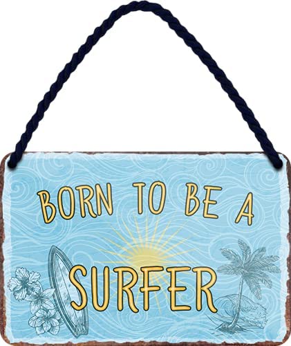 Blechschild “Born to be a Surfer“ Deko Geschenkidee Mann Frau