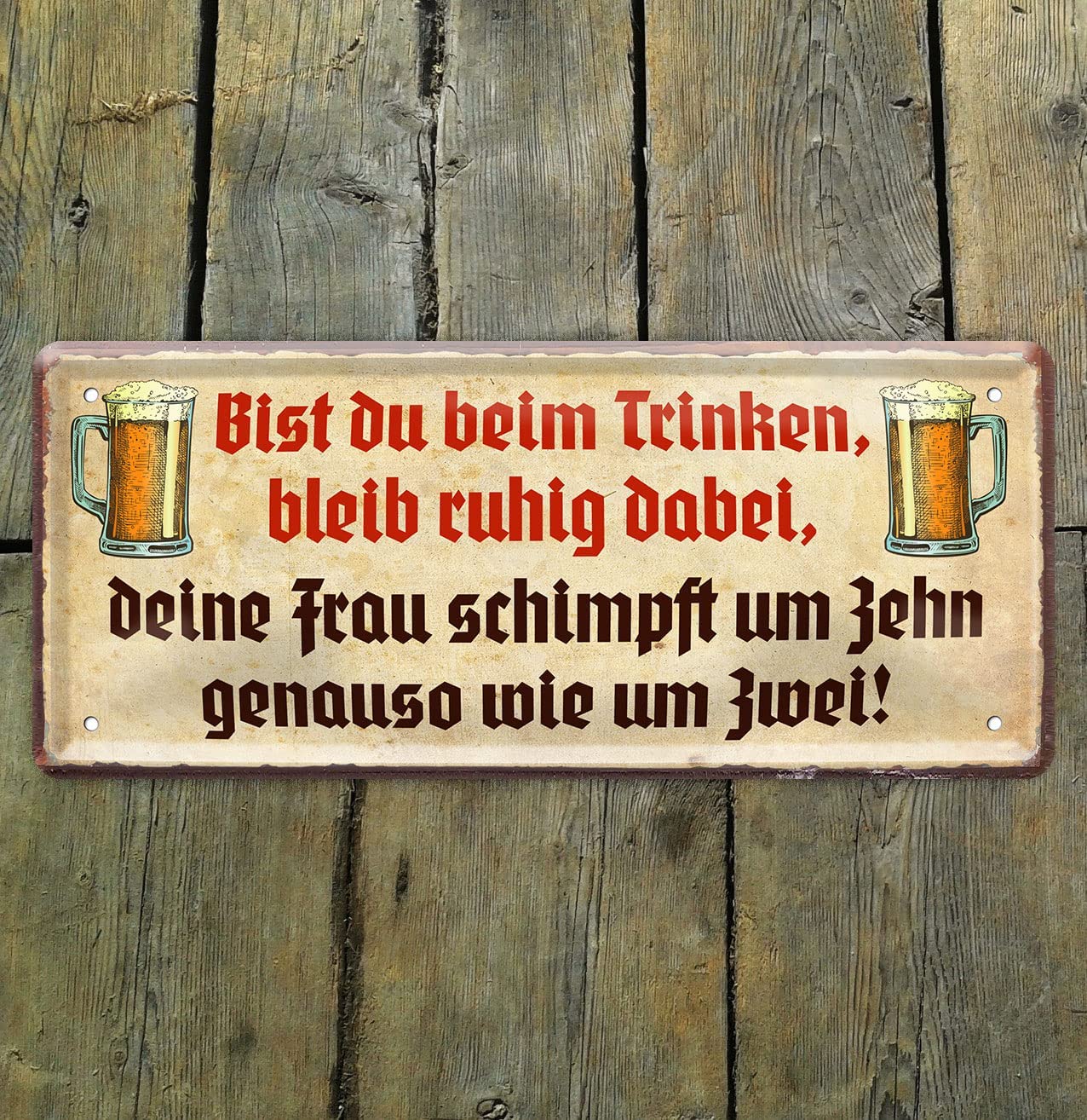Blechschilder Bier lustiger Spruch “Bist du beim Trinken” Geschenkidee
